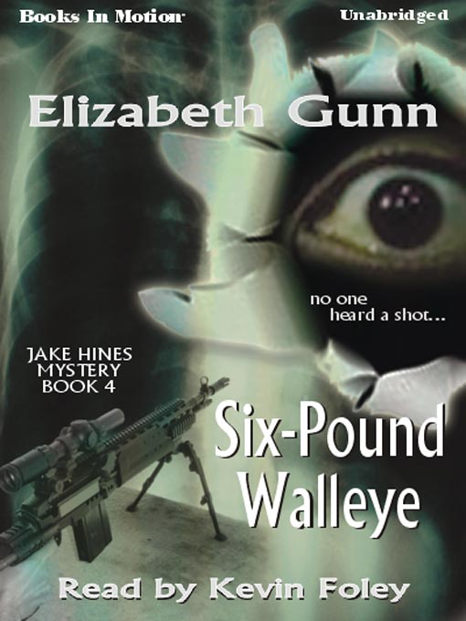 Title details for Six-Pound Walleye by Elizabeth Gunn - Available